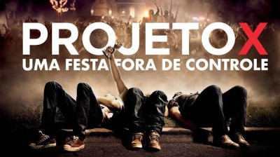 Projeto X - Uma Festa Fora de Controle (2012) · (Dublado) ᵐᵃᵍᵃˡ