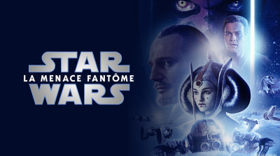 Star Wars, épisode I : La Menace fantôme [] Version Française