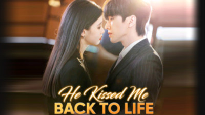 'He Kissed Me Back To Life' Short Drama FREE [Full Episodes FREE] (Short Drama Online)