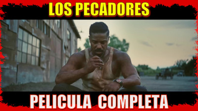 Los Pecadores [2025] ? Película Completa en Español Latino