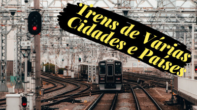 Trens de todo o Mudo 14 #trem