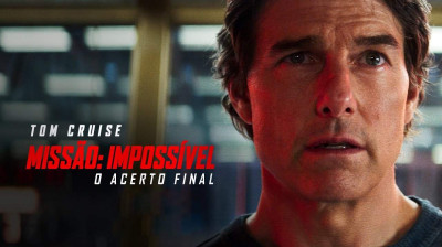 Assistir 'Missão: Impossível - O Acerto Final' (2025) Filme Gratuito Dublado