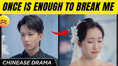 'Once Is Enough To Break Me' Short Drama FREE [Full Episodes] (Full Drama Free)