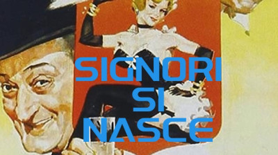 Signori si nasce – Totò [B/N]