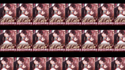 Watch 'A Love Rediscovered' Short Drama FREE [Full Episodes] (Short Drama Online)