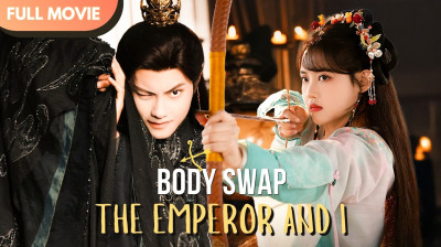 'Body Swap The Emperor and I' Short Drama FREE [Full Episodes] (Full Drama Free)