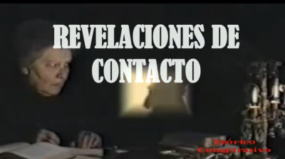 REVELACIONES DE VERDADERO CONTACTO EXTRATERRESTRE
