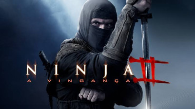 ▶️Ninja 2: A Vingança - Completo Dublado Em Português PT-BR