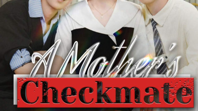 Watch 'A Mother's Checkmate' [Full Episodes FREE]