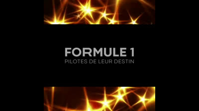 Formula 1 _ Pilotes de leur destin