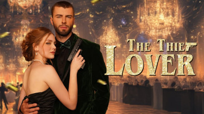 Watch 'The Thief Lover' [Full Episodes FREE]