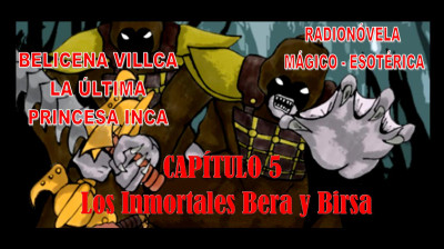 BELICENA VILLCA - Radionovela 1 - Capítulo 5