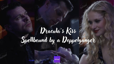 Watch 'Dracula's Kiss Spellbound by a Doppelganger' Short Drama FREE [Full Episodes] (Short Drama Online)