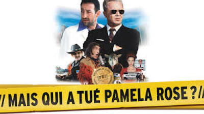 Mais qui a tué Pamela Rose (2003)