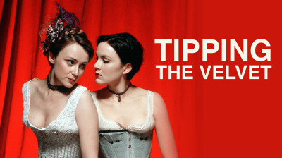 Caresser le velours / Tipping the Velvet (2002) Vostfr