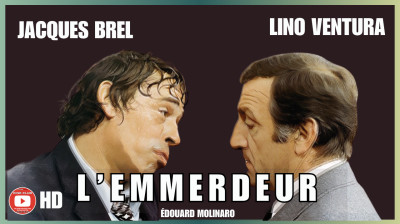 L'Emmerdeur ☆☆☆ Jacques BREL, LINO VENTURA ☆☆☆ Comédie HD en FR (1973)