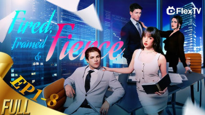 'Fired, Framed, and Fierce' Short Drama FREE [Full Episodes FREE] (Drama Short)