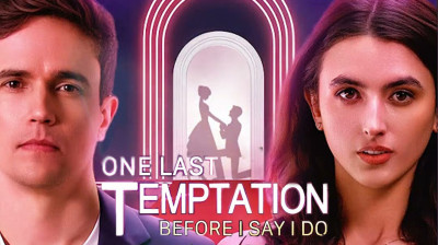 'One Last Temptation Before I Say I Do' Short Drama FREE [Full Episodes FREE] (Drama Short)