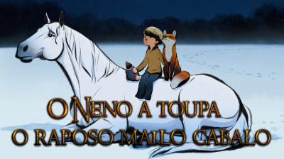 O Neno, a Toupa, o Raposo mailo Cabalo. Contos en galego