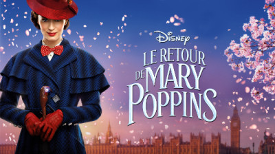 Le Retour de Mary Poppins en HD VF
