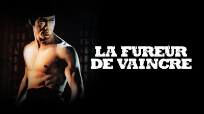 La Fureur de vaincre en HD VF