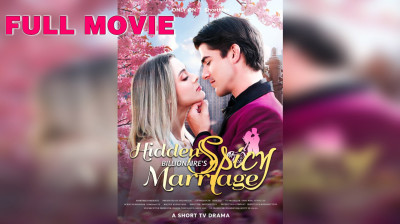 'Hidden Billionaire's Spicy Marriage' Short Drama FREE [Full Episodes FREE] (Drama Short)