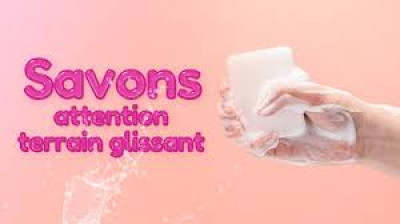 Savons, attention terrain glissant