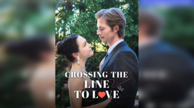 'Crossing The Line To Love' Short Drama Online [Full Episodes FREE] (Drama Short)